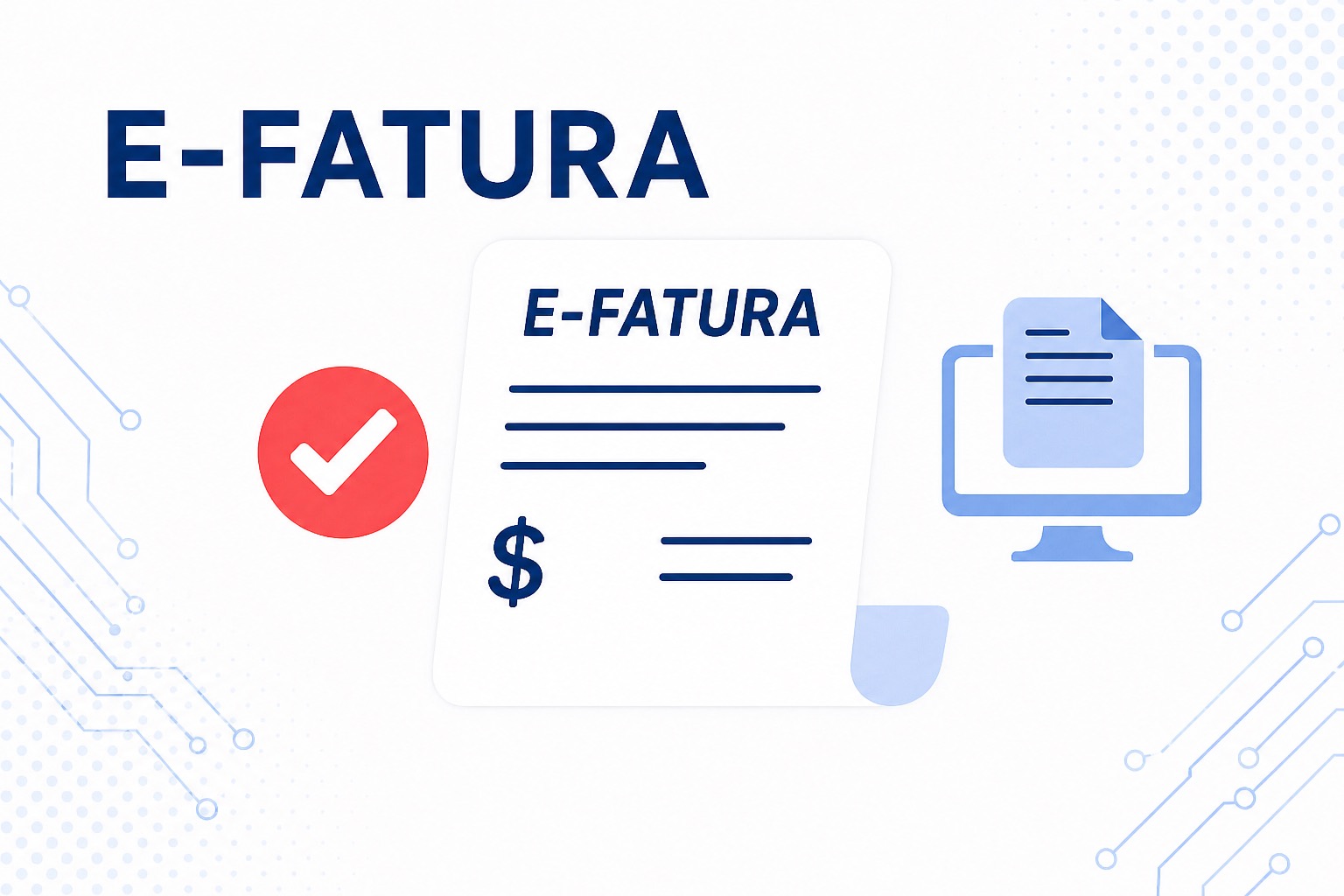 E‑Fatura Çözümleri